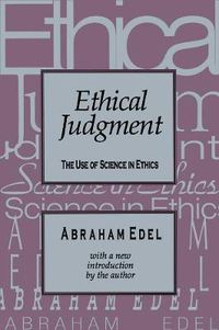 Cover image for Ethical Judgment: Use of Science in Ethics