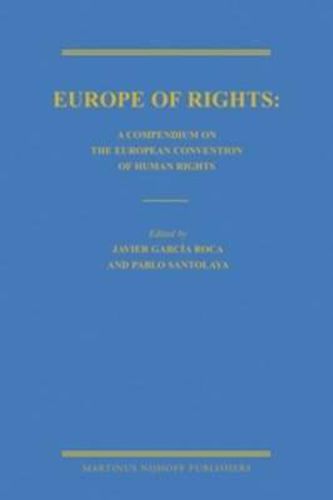 Cover image for Europe of Rights: A Compendium on the European Convention of Human Rights