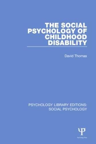 Cover image for The Social Psychology of Childhood Disability