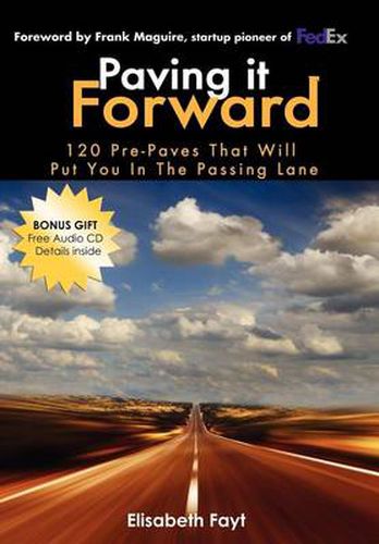 Paving It Forward: 120 Pre-Paves That Will Put You in the Passing Lane