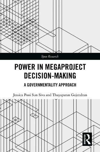 Cover image for Power in Megaproject Decision-making