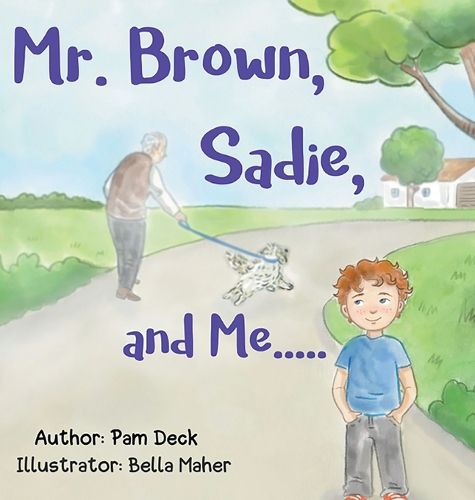 Cover image for Mr. Brown, Sadie, and Me