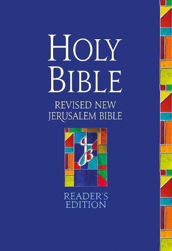 The Revised New Jerusalem Bible: Reader's Edition