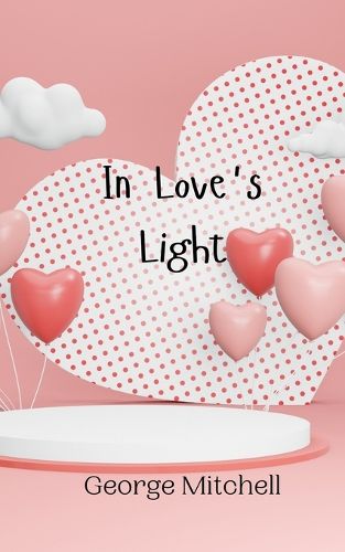 In Love's Light