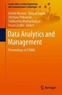 Cover image for Data Analytics and Management: Proceedings of ICDAM