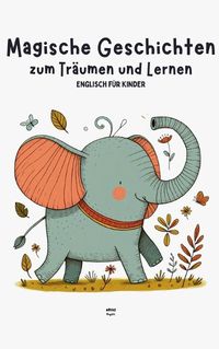 Cover image for Magische Geschichten zum Tr?umen und Lernen