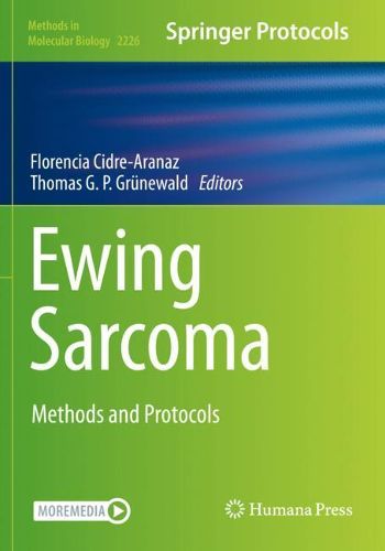 Cover image for Ewing Sarcoma: Methods and Protocols