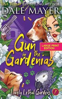 Cover image for Gun in the Gardenias