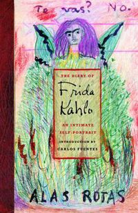 Cover image for The Diary of Frida Kahlo: An Intimate Self-Portrait