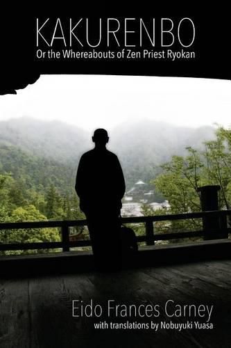 Cover image for Kakurenbo: Or the Whereabouts of Zen Priest Ryokan