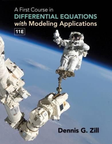 Cover image for A First Course in Differential Equations with Modeling Applications