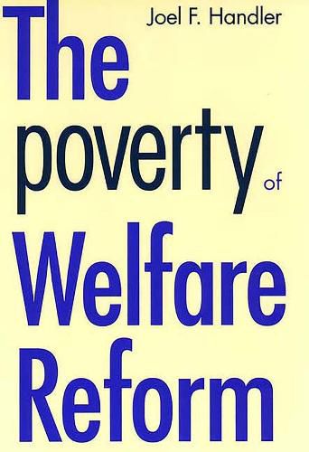 Cover image for The Poverty of Welfare Reform
