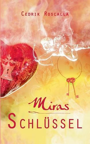 Cover image for Miras Schlussel