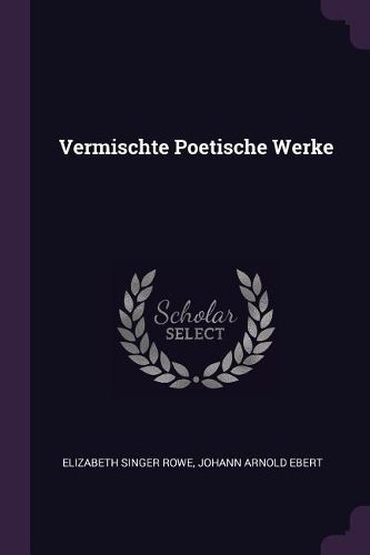 Cover image for Vermischte Poetische Werke