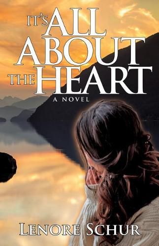 Cover image for It's All About the Heart
