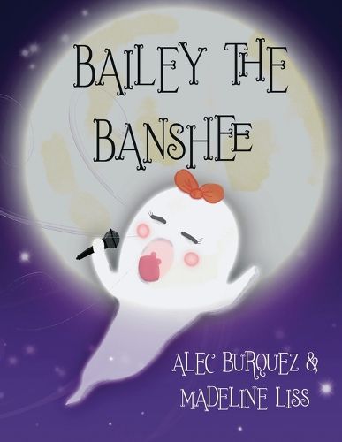 Bailey the Banshee