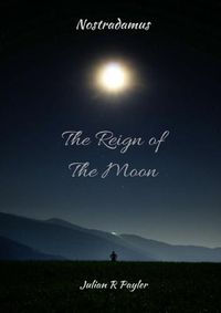 Cover image for The Reign of the Moon