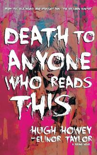 Cover image for Death to Anyone Who Reads This