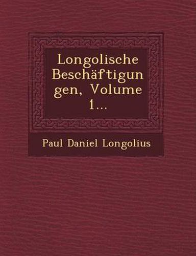 Cover image for Longolische Beschaftigungen, Volume 1...