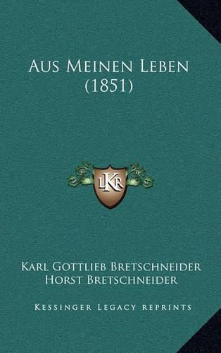 Aus Meinen Leben (1851)