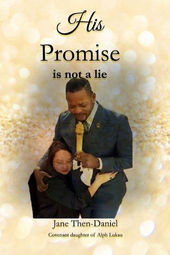 Cover image for His Promise Is Not a Lie