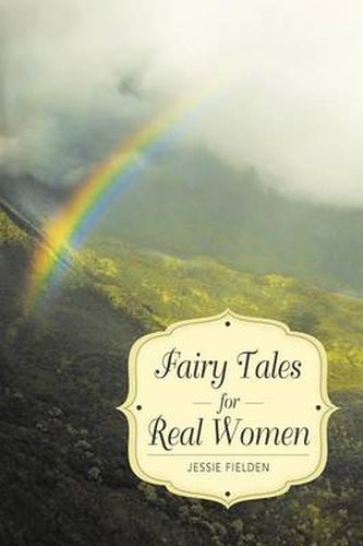 Cover image for Fairy Tales for Real Women