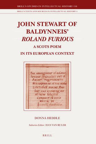 Cover image for John Stewart of Baldynneis Roland Furious: A Scots Poem in its European Context