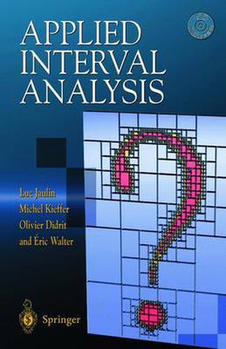 Cover image for Applied Interval Analysis: With Examples in Parameter and State Estimation, Robust Control and Robotics