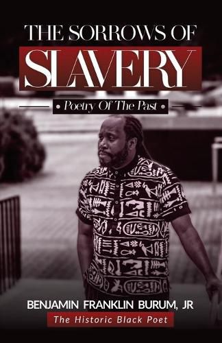 Cover image for The Sorrows of Slavery: Poetry of the Past