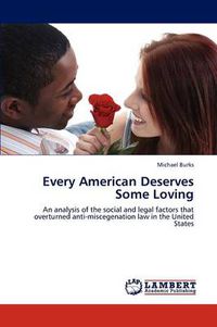Cover image for Every American Deserves Some Loving