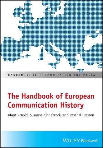 Cover image for The Handbook of European Communication History