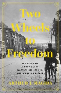 Cover image for Two Wheels to Freedom