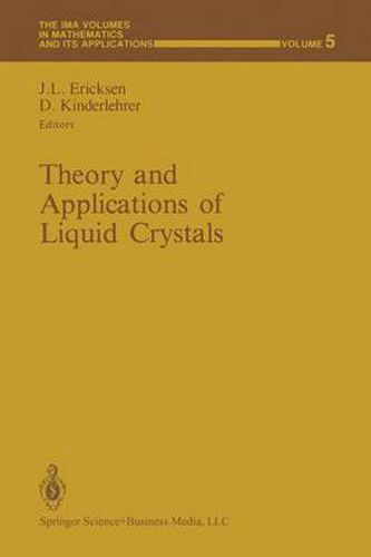 Theory and Applications of Liquid Crystals