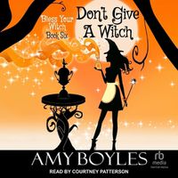 Cover image for Don't Give a Witch