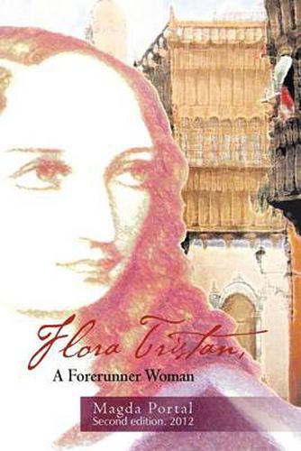 Cover image for Flora Tristan, a Forerunner Woman: Second Edition. 2012