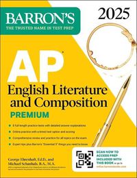 Cover image for AP English Literature and Composition Premium, 2025: 8 Practice Tests + Comprehensive Review + Online Practice