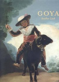 Cover image for Goya: Another Look