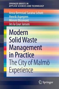 Cover image for Modern Solid Waste Management in Practice: The City of Malmoe Experience