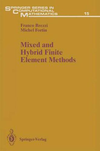 Cover image for Mixed and Hybrid Finite Element Methods
