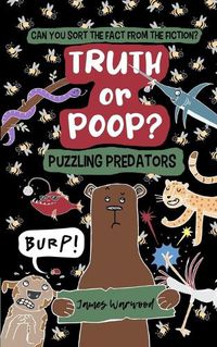 Cover image for Truth or Poop? Puzzling Predator