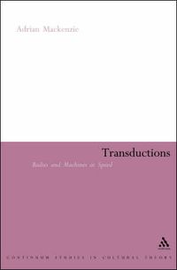 Cover image for Transductions: Bodies and Machines at Speed