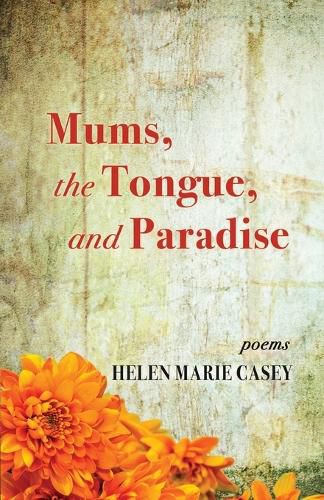 Cover image for Mums, the Tongue, and Paradise