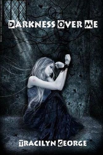 Cover image for Darkness Over Me