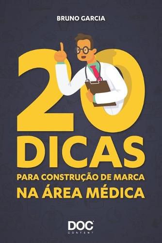 Cover image for 20 Dicas Para Construcao de Marca Na Area Medica