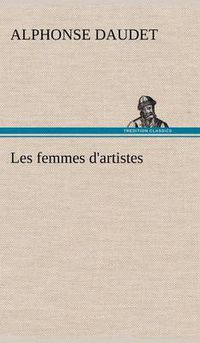 Cover image for Les femmes d'artistes