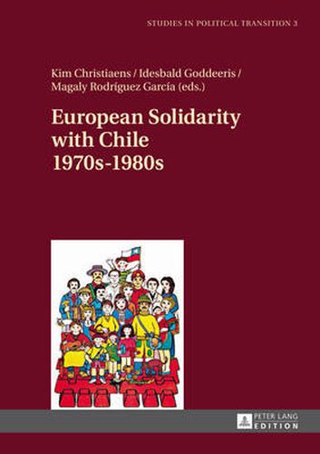 Cover image for European Solidarity with Chile - 1970s - 1980s