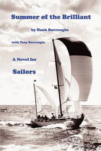 Cover image for Summer of the Brilliant: A Novel for Sailors