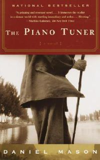 Cover image for The Piano Tuner: A Novel
