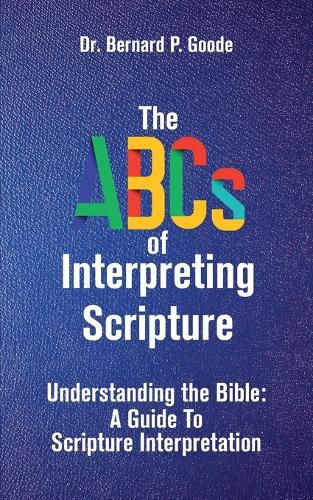 The ABCs of Interpreting Scripture