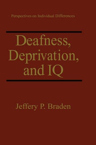 Cover image for Deafness, Deprivation, and IQ